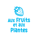 Aux fruits et aux plantes